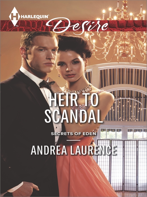 Title details for Heir to Scandal by Andrea Laurence - Available